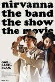 Шоу группы «Нирванна». Фильм (2025)